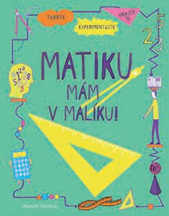 Matiku mám v malíku!