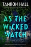 As the Wicked Watch