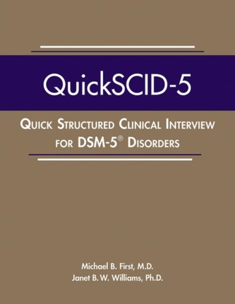 Quick Structured Clinical Interview for DSM-5 (R) Disorders (QuickSCID-5)