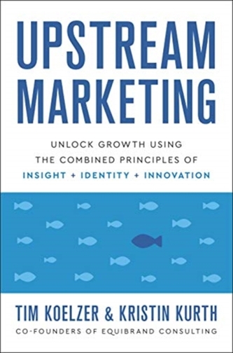 Upstream Marketing