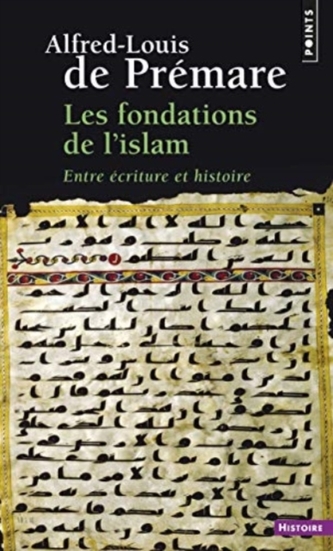Les Fondations De L'islam