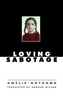LOVING SABOTAGE