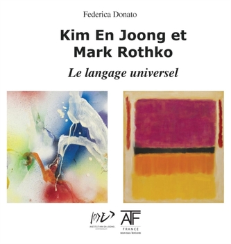 Kim En Joong Et Mark Rothko