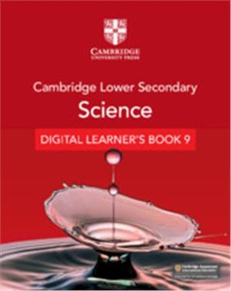 Cambridge Lower Secondary Science Learner's Book 9 with Digital Access (1 Year)