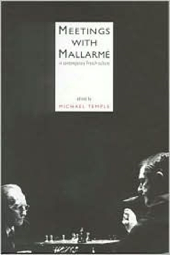 Meetings With Mallarme