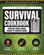 The Ultimate Survival Cookbook
