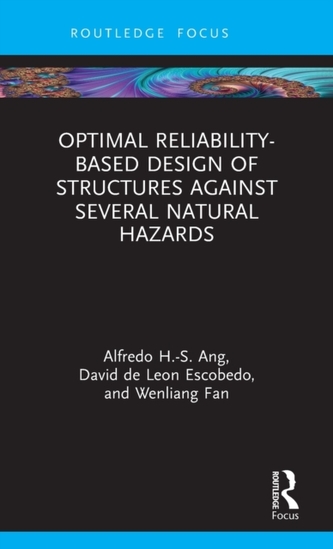 Optimal Reliability-Based Design of Structures Against Several Natural Hazards