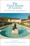 The Third Realm of Luxury