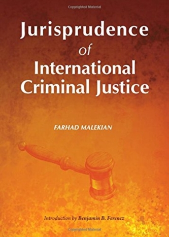 Jurisprudence of International Criminal Justice