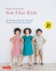 Happy Homemade: Sew Chic Kids