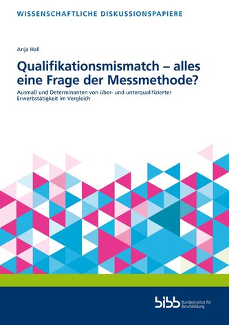 Qualifikationsmismatch - alles eine Frage der Messmethode?