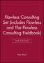 Flawless Consulting 3e Set (includes Flawless Consulting 3e and The Flawless Consulting Fieldbook)