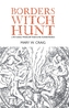 Borders Witch Hunt