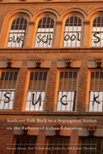 Our Schools Suck
