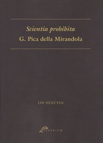 Scientia prohibita G. Pica della Mirandola