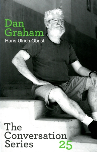 Dan Graham/Hans Ulrich Obrist