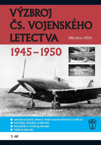 Výzbroj československého vojenského letectva 1945-1950 - 2.díl
