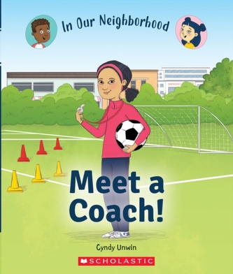 Meet a Coach! (In Our Neighborhood)