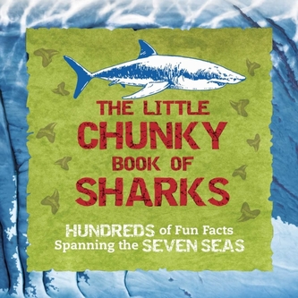 The Little Chunky Book of Sharks