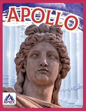Greek Gods and Goddesses: Apollo