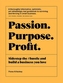 Passion Purpose Profit