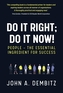 Do It Right, Do It Now!