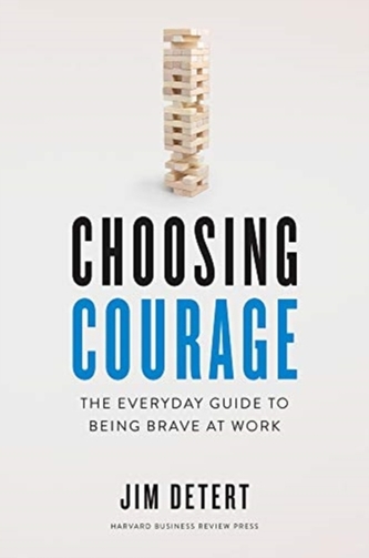Choosing Courage