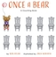 Once A Bear