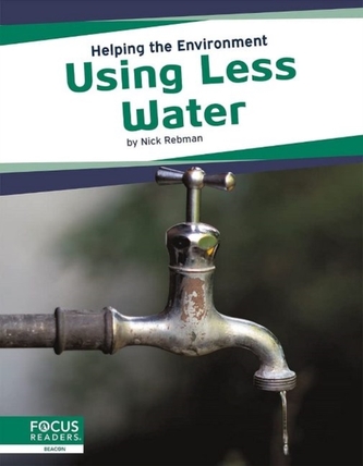 Helping the Environment: Using Less Water