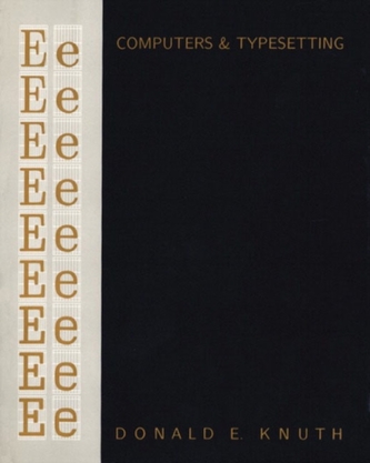 Computers & Typesetting, Volume E