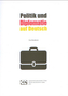 Politik und Diplomatie auf Deutsch