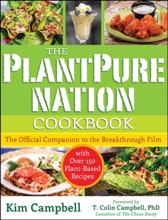 The PlantPure Nation Cookbook