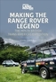 MAKING THE RANGE ROVER LEGEND 197172