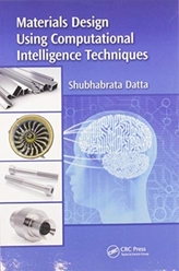 Materials Design Using Computational Intelligence Techniques