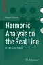 Harmonic Analysis on the Real Line