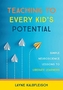 Teaching to Every Kid's Potential