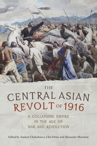 The Central Asian Revolt of 1916