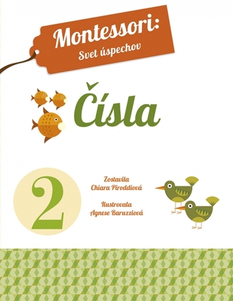 Montessori: Svet úspechov – Čísla Montessori: Svet úspechov – Čísla
