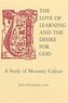 The Love of Learning and The Desire God