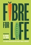Fibre for Life
