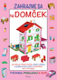 Zahrajme sa na domček