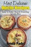 MOST DELICIOUS QUICHE RECIPES