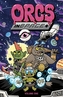 Orcs in Space Vol. 1 SC