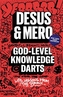 God-Level Knowledge Darts