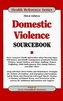 DOMESTIC VIOLENCE SOURCEBOOK