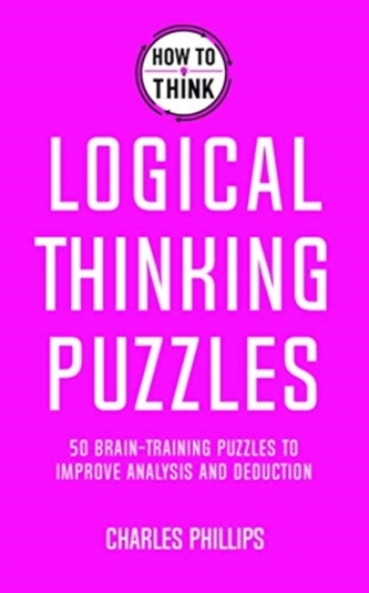 How to Think - Logical Thinking Puzzles