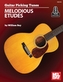 GUITAR PICKING TUNES MELODIOUS ETUDES