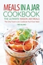 MEALS IN A JAR COOKBOOK - THE