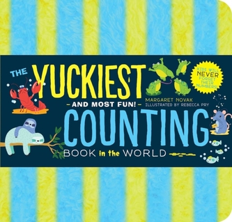 The Yuckiest Counting Book in the World!