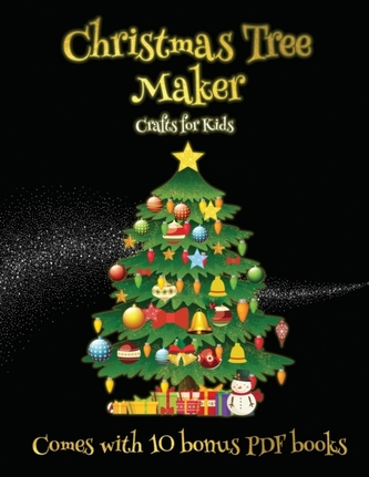 Crafts for Kids (Christmas Tree Maker)
